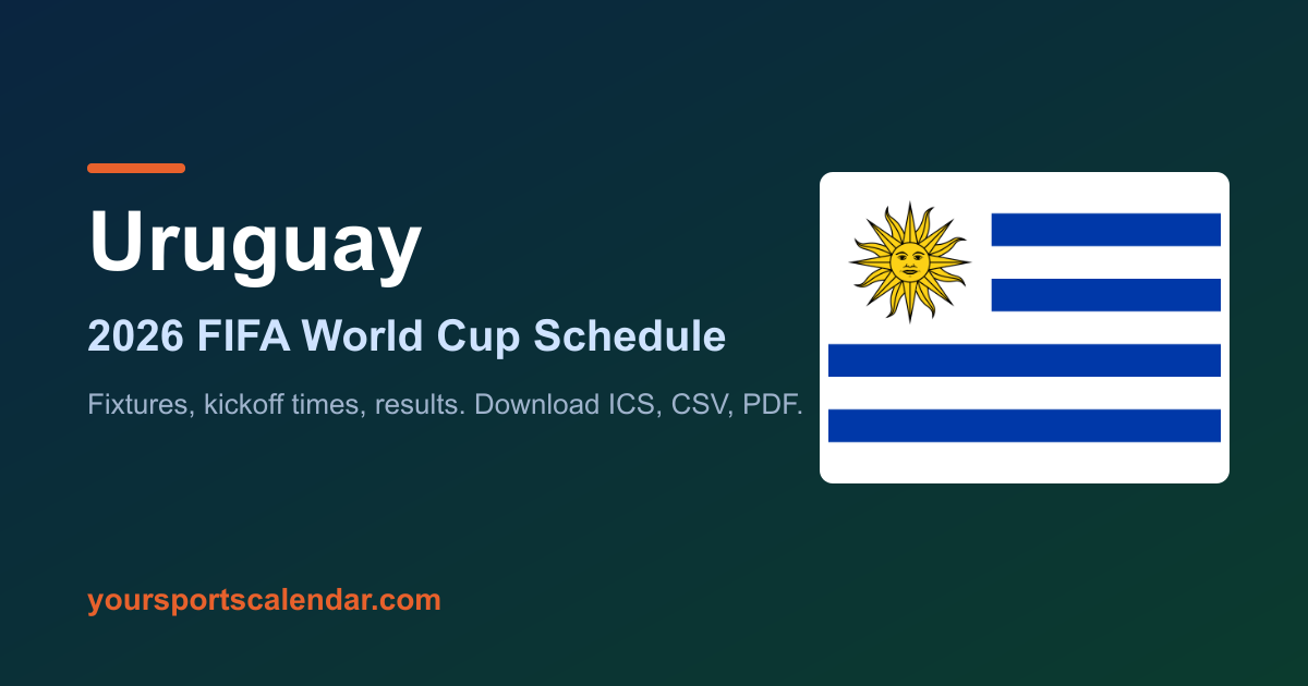 uruguay-2026-schedule-world-cup-your-sports-calendar